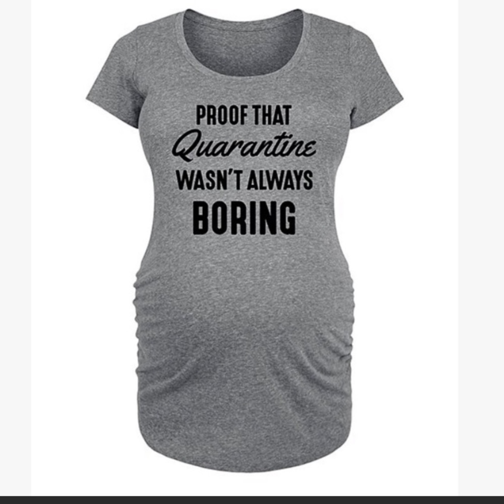 🆕 “Wasn’t Always Boring” Maternity Tee